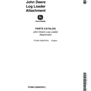 John Deere 7712 Attachments (Log Loader Attachement Only) Parts Catalog Manual - PC963 - Image 1