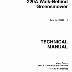 John Deere 220A Greensmower Repair Manual TM1680