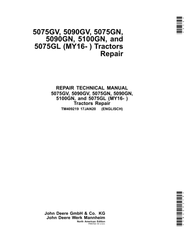 John Deere 5075GV, 5075GN, 5075GL, 5090GV, 5090GN, 5100GN Tractors Repair Manual (N.A, MY20-)