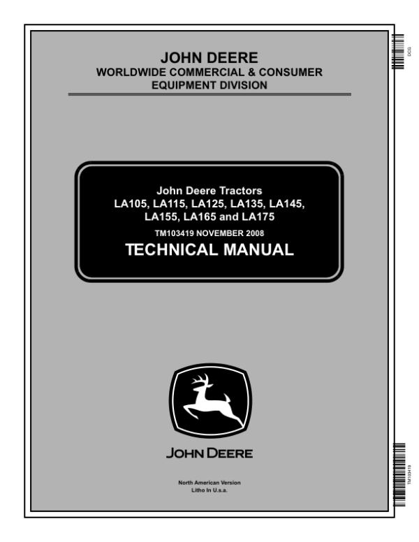 John Deere LA105, LA115, LA125, LA135, LA145, LA155, LA165, LA175 Tractors Repair Manual TM103419