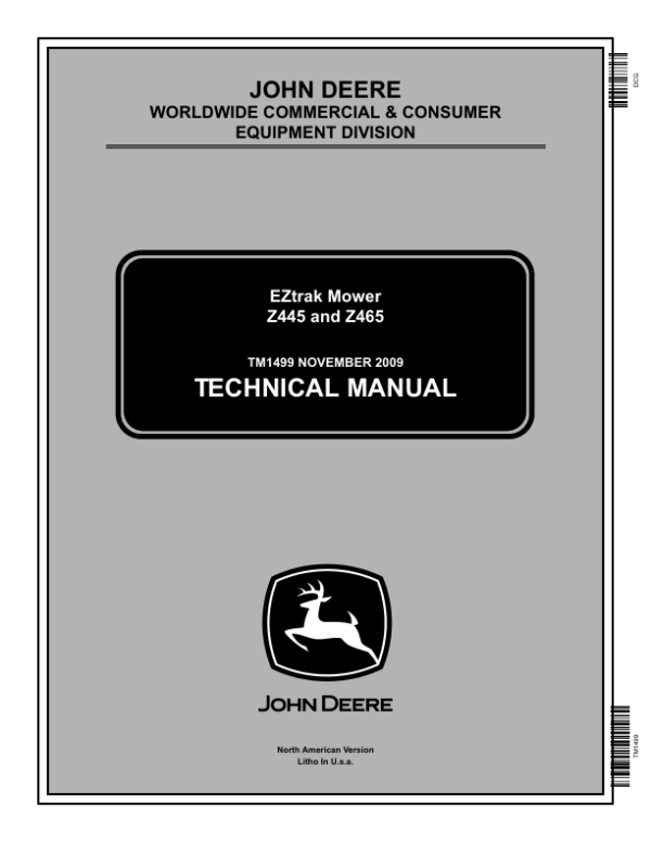 John Deere Z445, Z465 EZtrak Mower Repair Manual TM1499 (SN before -100000)