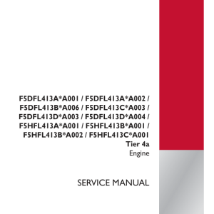 CNH F5DFL413 & F5HFL413 Tier 4A Engine Repair Manual