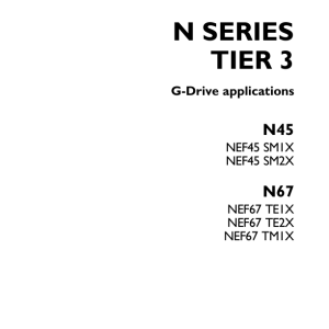 Iveco N45 , N67 Tier 3 NEF Series Engine Repair Manual