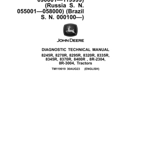 John Deere 8245R, 8270R, 8295R, 8320R, 8335R, 8345R, 8370R, 8400R , 8R-2304, 8R-3004 Tractors Repair Manual (090001 -119999)