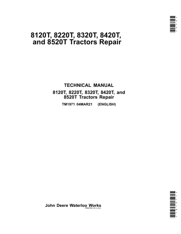 John Deere 8120T, 8220T, 8320T, 8420T, 8520T Tractors Repair Manual