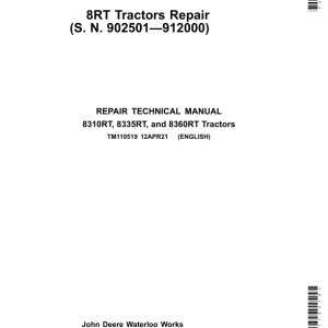 John Deere 8310RT, 8335RT, 8360RT Tractors Repair Manual (SN 902501-912000)