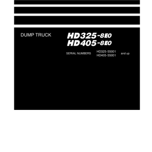 Komatsu HD325-8E0, HD405-8E0 Dump Truck Service Repair Manual - Image 3