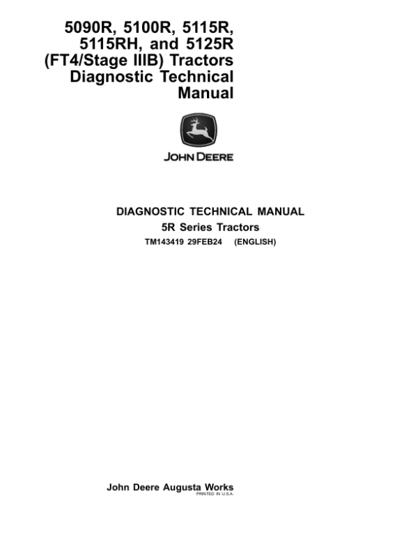 John Deere 5090R, 5100R, 5115R, 5115RH, 5125R (FT4 & Stage IIIB) Tractors Repair Manual