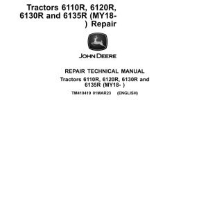 John Deere 6110R, 6120R, 6130R, 6135R Tractors Repair Manual (MY18 - )