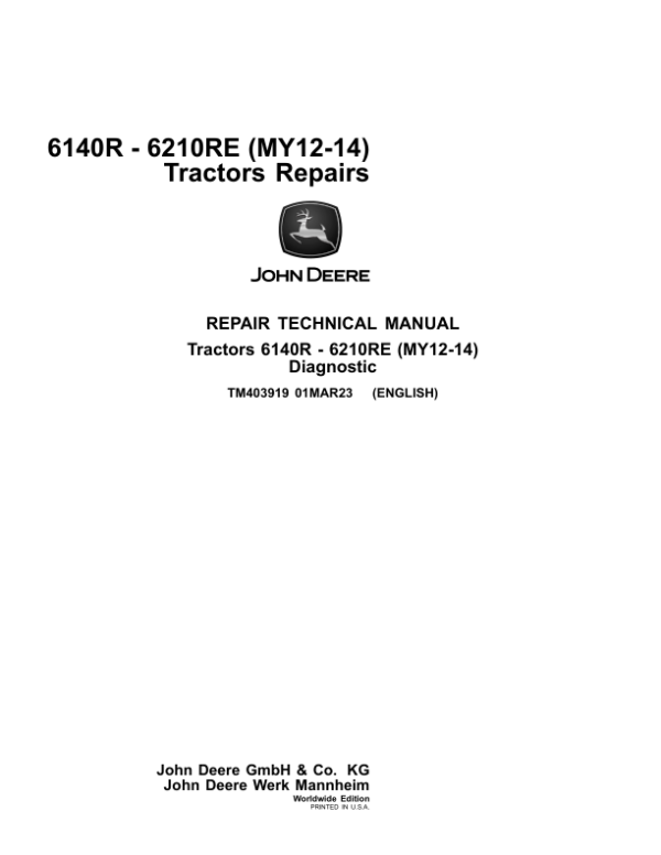 John Deere 6140R, 6150R, 6150RH, 6170R, 6190R, 6210R Tractors Service Repair Manual