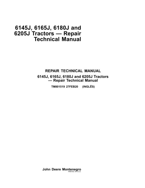 John Deere 6145J, 6165J, 6180J, 6205J Tractors Service Repair Manual (MY2014)