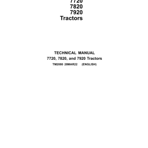 John Deere 7720, 7820, 7920 Tractors Service Repair Manual (TM2025 & TM2080)