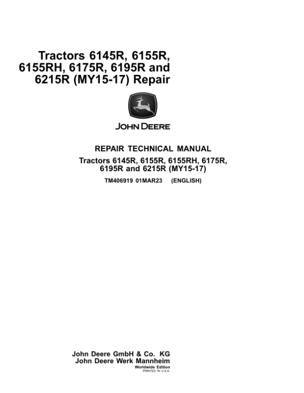 John Deere 6145R, 6155R, 6155RH, 6175R, 6195R, 6215R Tractors Repair Manual