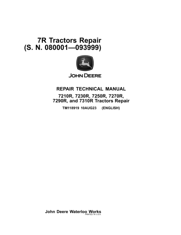 John Deere 7210R, 7230R, 7250R, 7270R, 7290R, 7310R Tractors Repair Manual