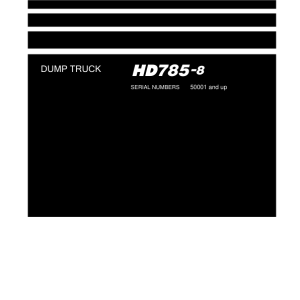 Komatsu HD785-8 Dump Truck Service Repair Manual