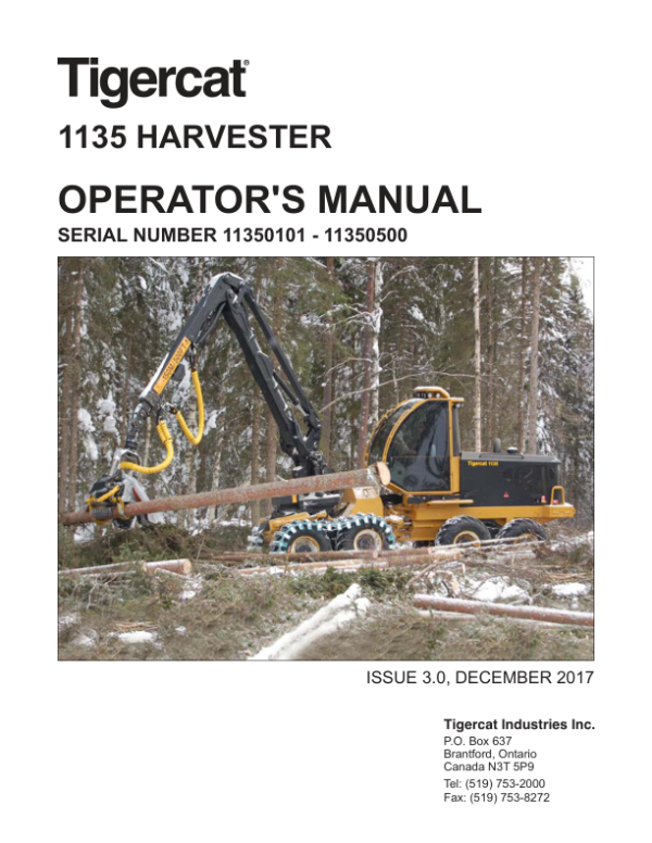 Tigercat 1135 Harvester Operators Manual (11350101 - 11350500)