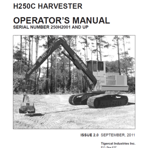 Tigercat H250C Harvester Operators Manual (250H2001 - 250H2200)