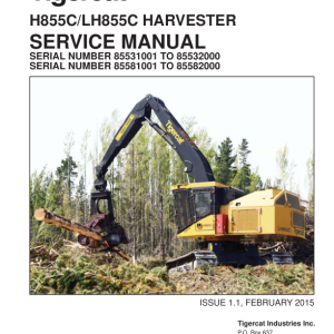 Tigercat H855C, LH855C Harvester Repair Service Manual