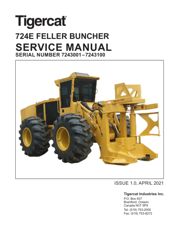 Tigercat 724E Feller Buncher Repair Service Manual (SN 7241001 - 7243100)