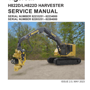 Tigercat H822D, LH822D Harvester Repair Service Manual (82233251 - 82224000)