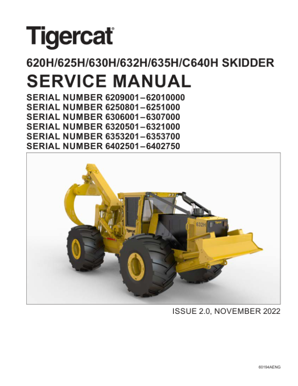 Tigercat 620H, 625H, 630H, 632H, 635H, C640H Skidder Repair Service Manual