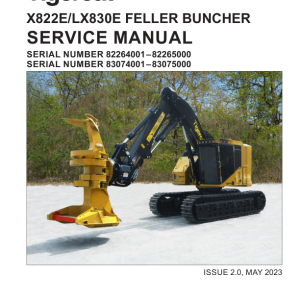 Tigercat X822E, LX830E Feller Buncher Repair Service Manual