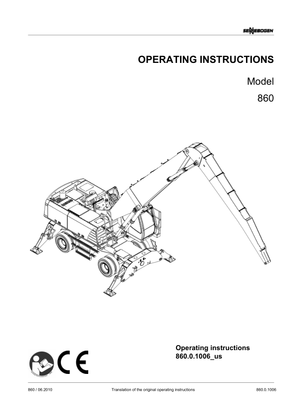 Sennebogen 860.0.1006 Operators, Maintenance and Parts Manual