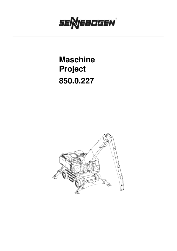 Sennebogen 850.0.227 Operators, Maintenance and Parts Manual