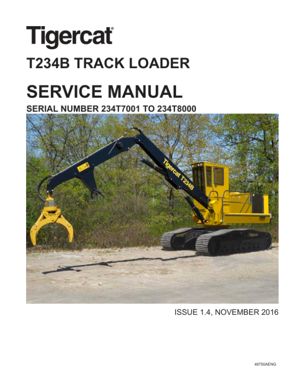 Tigercat T234B Loader Repair Service Manual (234T7000 - 234T8100)