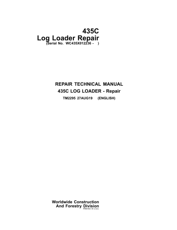 John Deere 435C Log Loader Repair Technical Manual - TM2295