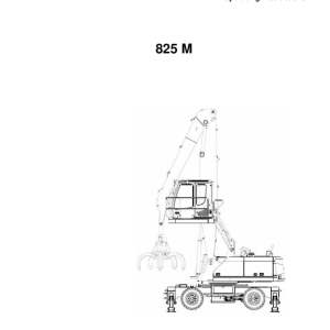 Sennebogen 825.0.1151 Operators, Maintenance and Parts Manual