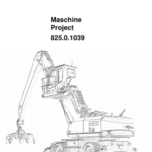 Sennebogen 825.0.1039 Operators, Maintenance and Parts Manual