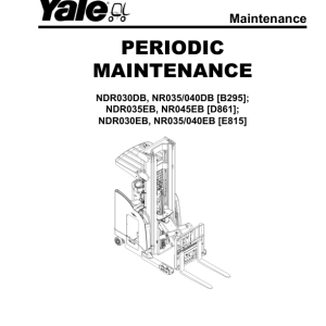 Yale NDR030EB, NR040EB, NR035EB Reach Truck E815 Series Repair Manual - Image 4