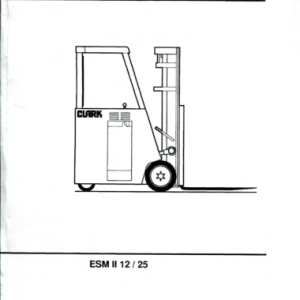 Clark ESM II 12, ESM II 15S, ESM II 15, ESM II 17, ESM II 20, ESM II 22, ESM II 25 Forklift Service Repair Manual - Image 2