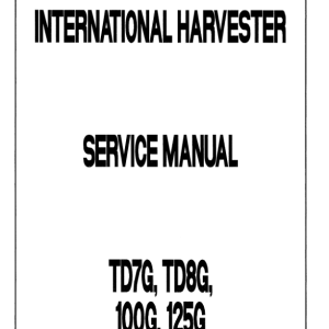 Komatsu Dresser TD7G, TD8G, 100G, 125G Dozer Service Repair Manual