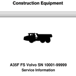 Volvo A35F FS Articulated Dump Truck Repair Service Manual (SN 10001-99999) - Image 1