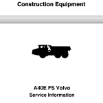 Volvo A40E FS Articulated Dump Truck Repair Service Manual - Image 1