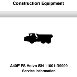 Volvo A40F FS Articulated Dump Truck Repair Service Manual (SN 11001-99999) - Image 1