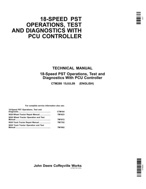 John Deere 18 Speed PST with PSU Controller Component Technical Manual (CTM280)