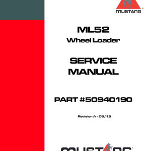 Mustang ML52 Wheel Loader Service Repair Manual