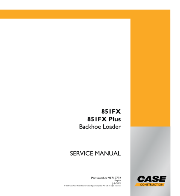 Case 851FX, 851FX Plus Backhoe Loader Service Repair Manual