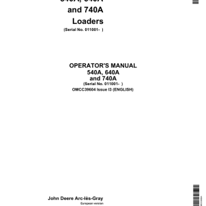 John Deere 540A, 640A & 740A Loaders Operator's Manual (OMCC39604) - Image 1