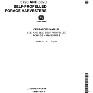 John Deere 5720, 5820 Self-Propelled Forage Harvesters Operator's Manual (OME67421) - Image 1