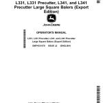 John Deere L331, L331 Precutter, L341, L341 Precutter Large Square Balers (000000-459999) (Export Edition) Operator's Manual (OMFH331078) - Image 1