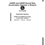 John Deere A420R, A520R Round Bale Accumulator Operator's Manual (OMFH338767) - Image 1
