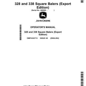 John Deere 328, 338 Square Balers (460000-) Operator's Manual (OMFH343713) - Image 1