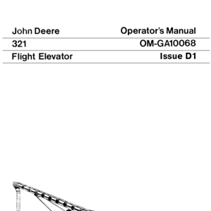 John Deere 321 Flight Elevator Operator's Manual (OMGA10068) - Image 1