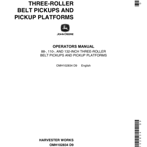 John Deere 3-Roller Belt Pickups (88, 110, 132 Inch), Pickup Platforms Operator's Manual (OMH102834) - Image 1