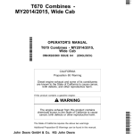 John Deere T670 Combines Wide Cab (MY2014/2015) Operator's Manual (OMHXE65500) - Image 1