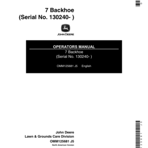 John Deere 7 Backhoe (130240-) Operator's Manual (OMM125681) - Image 1